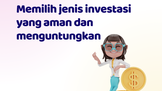 Jenis investasi yang aman dan menguntungkan