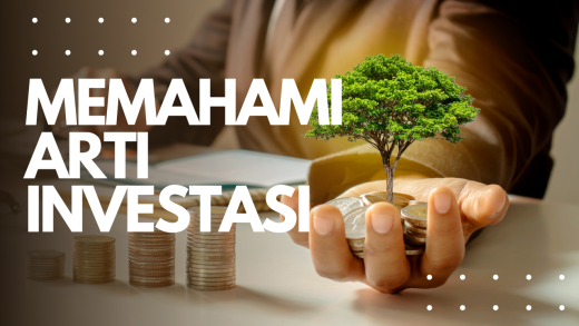 Memahami arti dari investasi